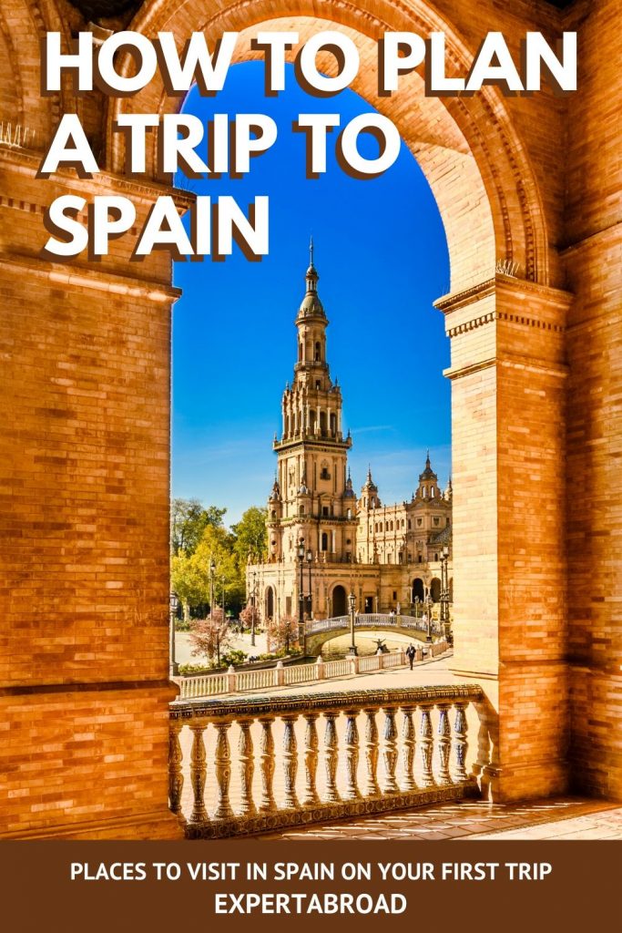 how to plan a trip to spain